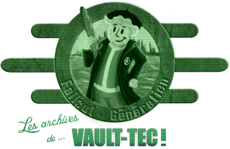 Les Archives de Vault-Tec - Devenir Archivistes !